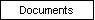 Documents