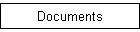 Documents