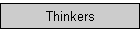 Thinkers
