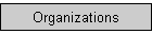 Organizations